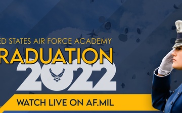 2022 U.S. Air Force Academy Graduation