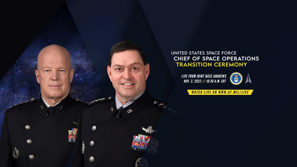 United States Space Force Chief of Space Operations (CSO) Transition Ceremony