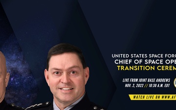 United States Space Force Chief of Space Operations (CSO) Transition Ceremony