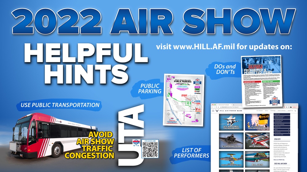 2022 Hill Air Show - Helpful Hints Guide