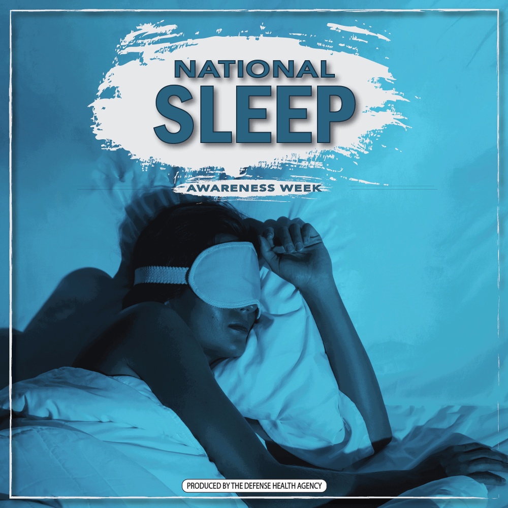 March 12-17 National Sleep Awareness Week