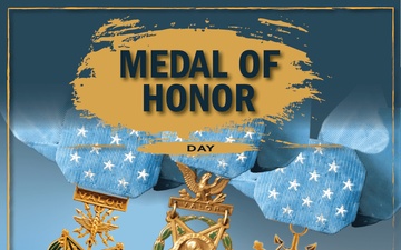 March 25 Medal of Honor Day