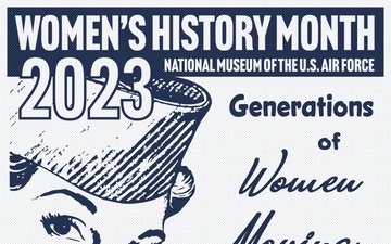 National Museum of the U.S. Air Force Women&amp;#39;s History Month Event Flyer