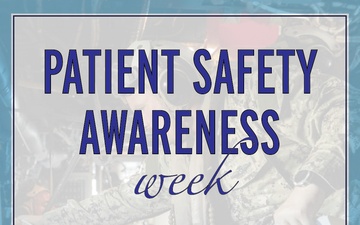 Patient Safety Awareness Week