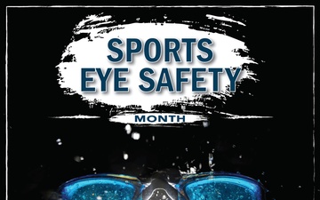 April - Sports Eye Safety Month