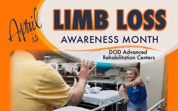 Limb Loss Awareness Month - Rehab