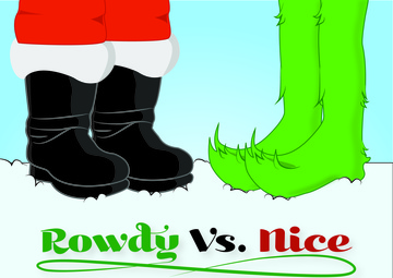 Rowdy Vs. Nice