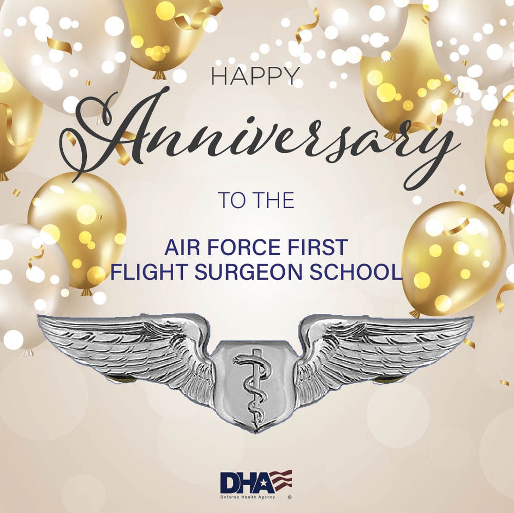 U.S. Air Force First Flight Surgeon School anniversary