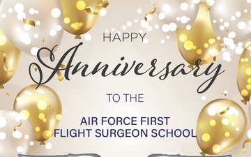 U.S. Air Force First Flight Surgeon School anniversary