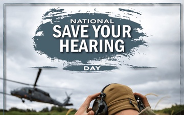 National Save Your Hearing Day