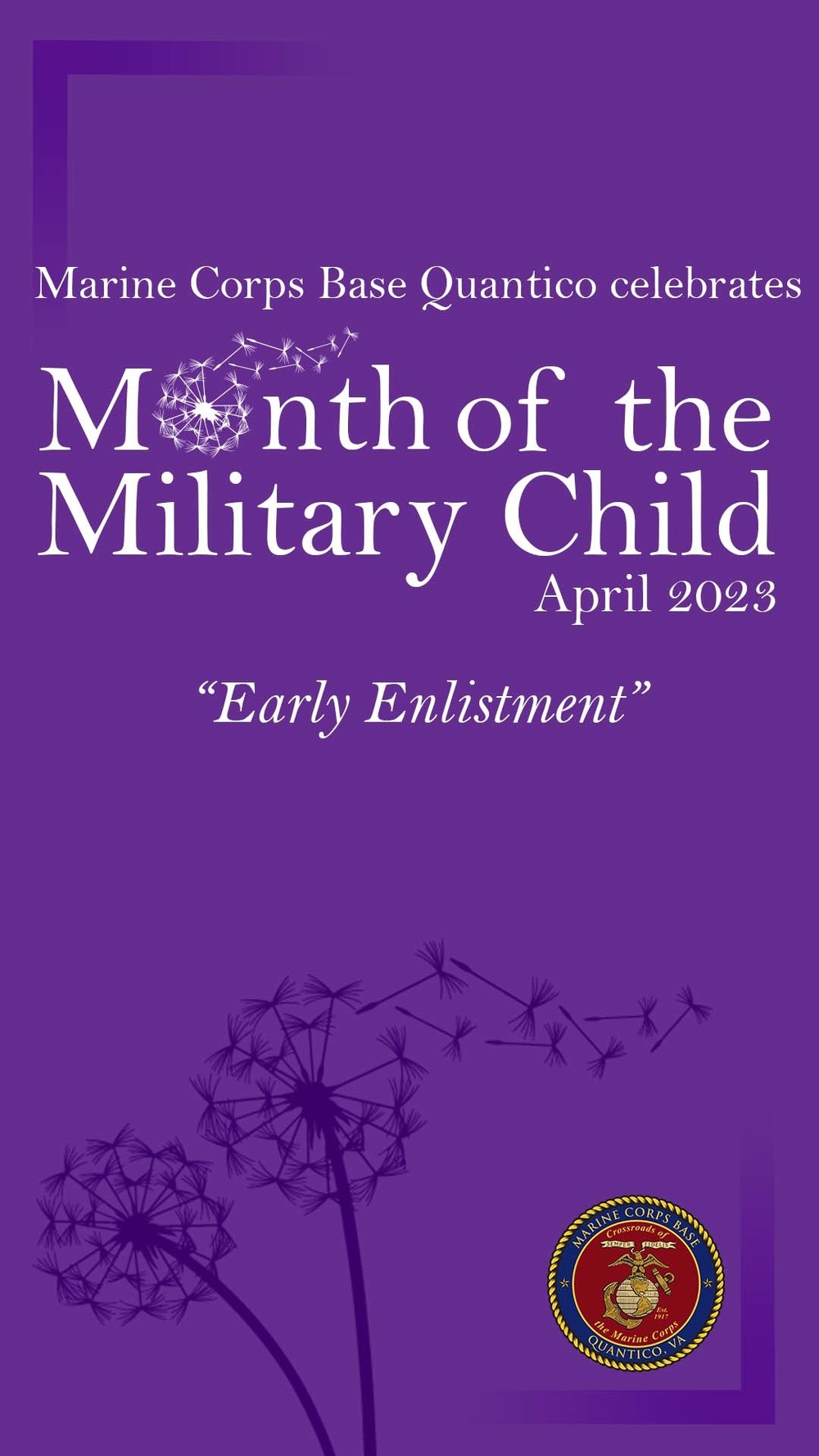 Month of the Military Child 2023 &amp;#34;Early Enlistment&amp;#34;