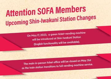 Marine Corps Air Station Iwakuni Shin-Iwakuni Ticket Office Closure