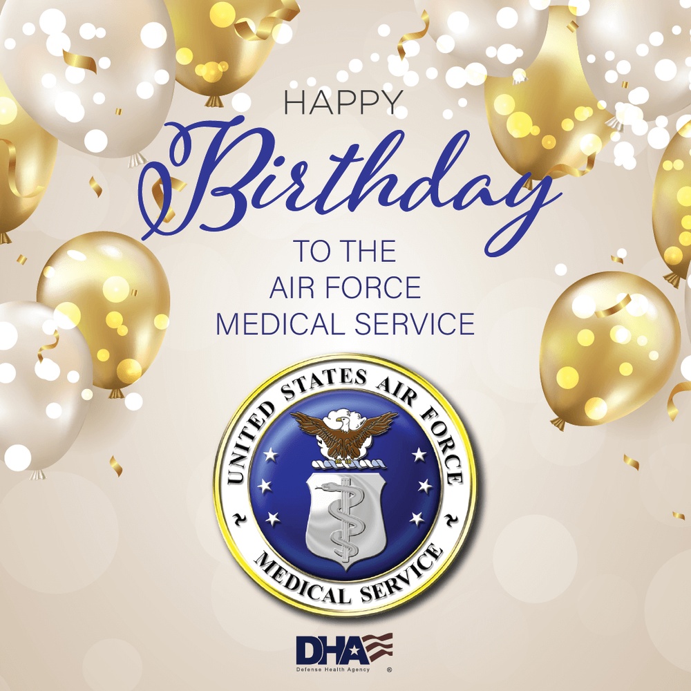 July 1 Air Force Medical Service Birthday