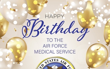 July 1 Air Force Medical Service Birthday