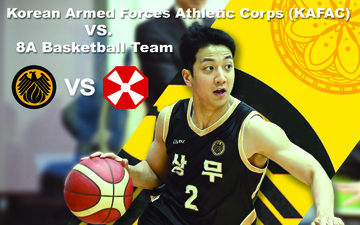 Korean Armed Forces Athletic Corps (KAFAC) vs 8th Army Basketball Team