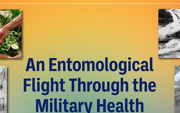 An Entomological Flight Through the Military Health System