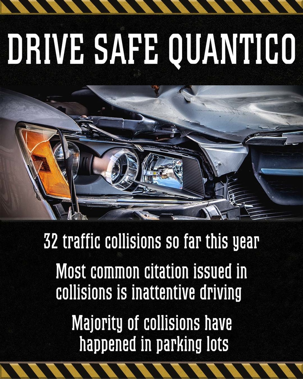 Drive Safe Quantico