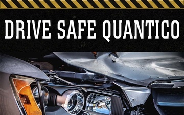 Drive Safe Quantico