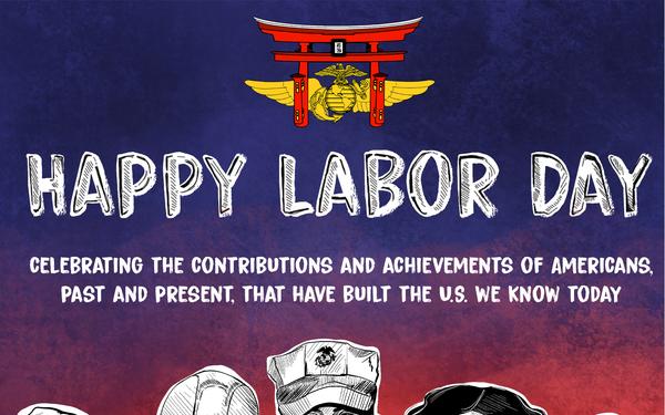 Happy Labor Day From MCAS Iwakuni