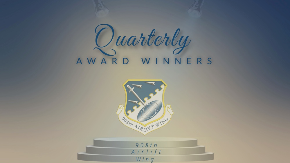 908th Airlift Wing Quarterly Awards Graphic