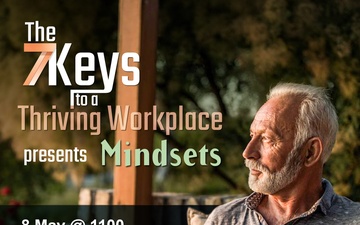 The 7Keys to a Thriving Workplace - Mindsets