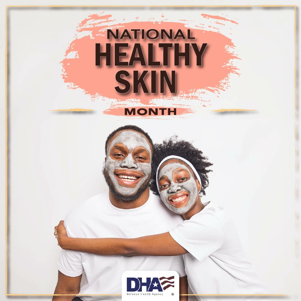 Healthy Skin Month