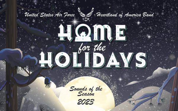 U.S. Air Force Heartland of America Band’s 2023 Sounds of the Season Concert Series