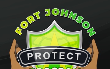 Fort Johnson Protect Program Graphic