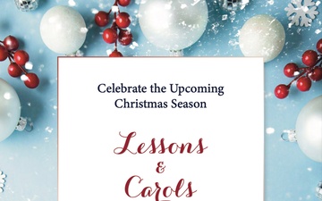 Lessons &amp; Carols