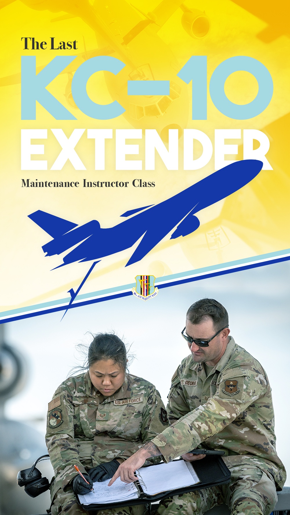 Closing a chapter: The last KC-10 Extender Maintenance Instructor class