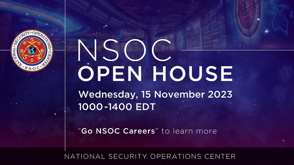 National Security Operations Center (NSOC) Open House Graphic