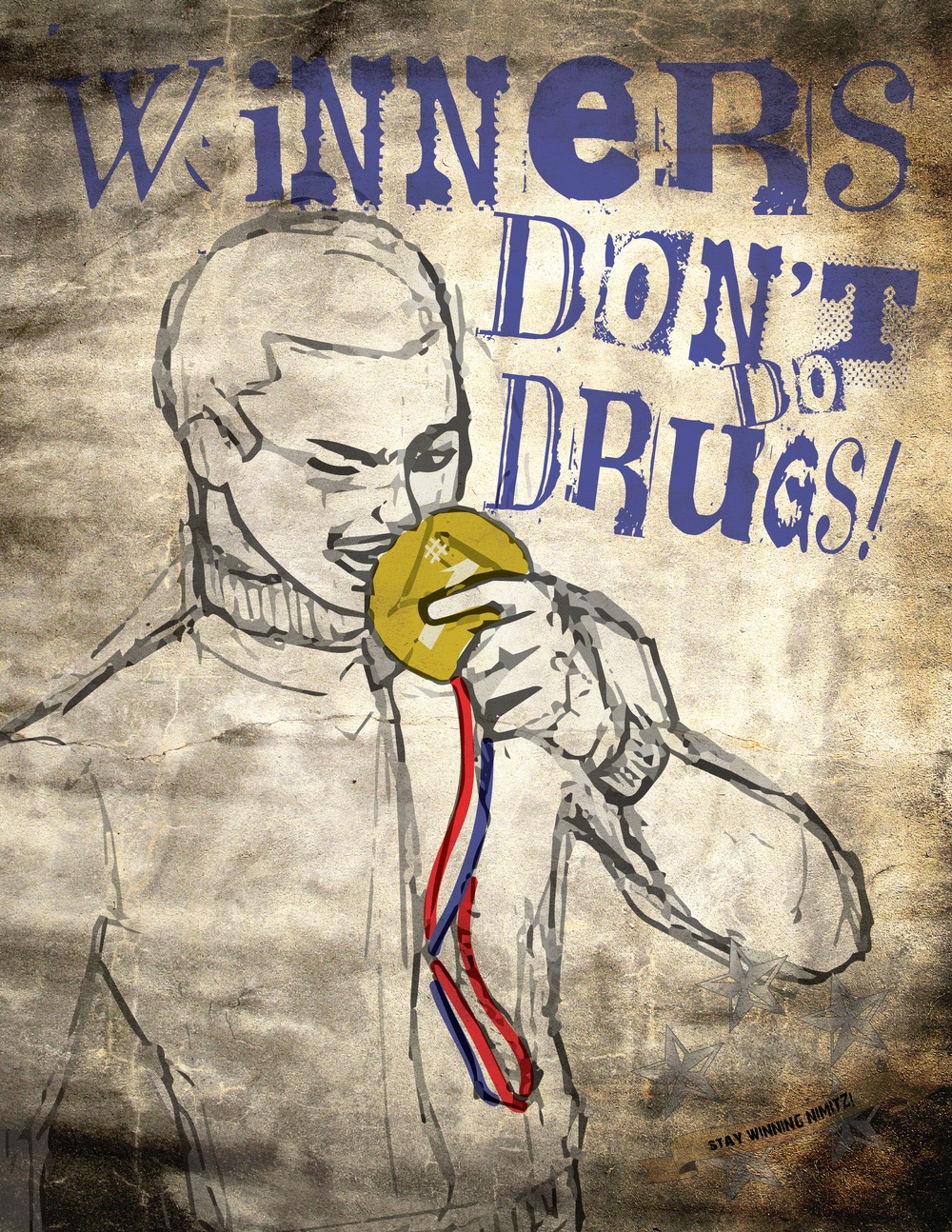 Winners Don&amp;#39;t Do Drugs