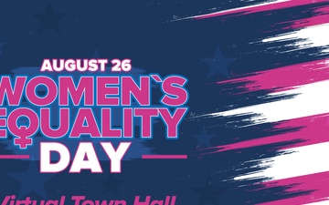 Women’s Equality Day: Virtual Town Hall - social media