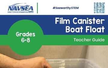 Film Canister Boat Float: A Seaworthy STEM™ in a Box 6-8 Lesson