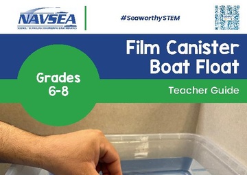 Film Canister Boat Float: A Seaworthy STEM™ in a Box 6-8 Lesson