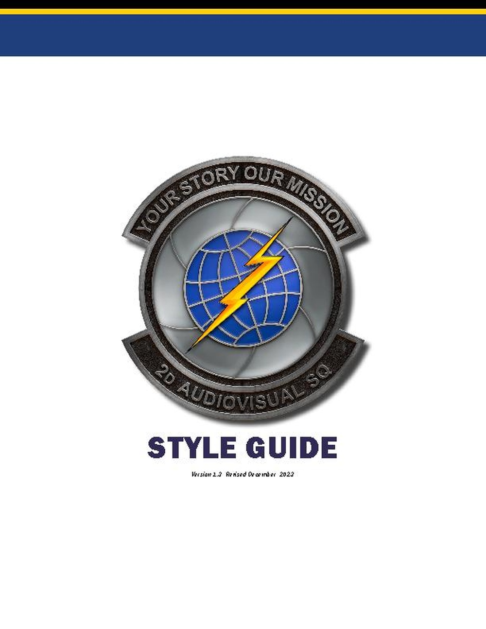 2nd Audiovisual Squadron Style Guide