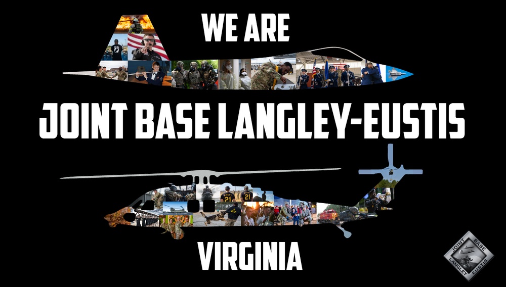 We Are Joint Base Langley-Eustis