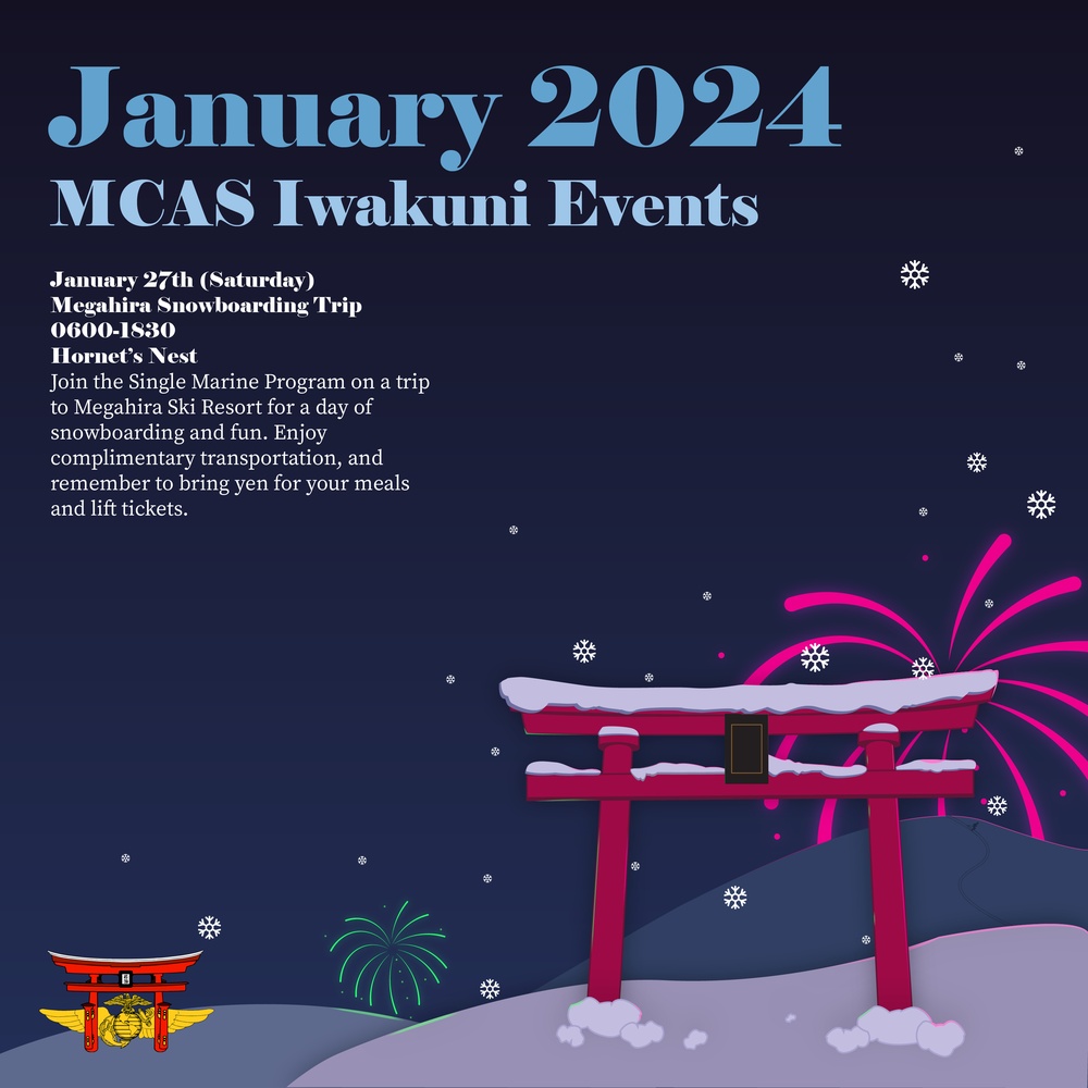 Marine Corps Air Station Iwakuni January 2024 Event Calendar