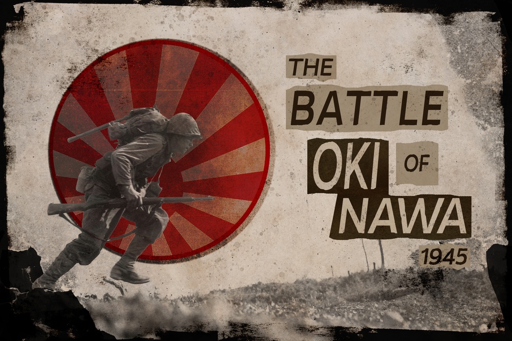 The Battle of Okinawa