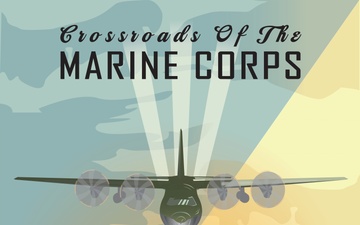 Crossroads of the Marine Corps