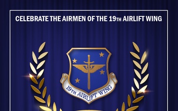 Celebrating Airmen of the 19th Airlift Wing