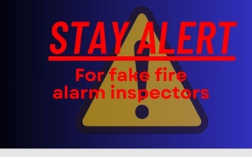 Stay alert for fake fire alarm inspectors