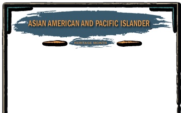 Asian American and Pacific Islander Heritage Month