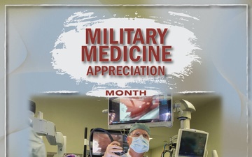 Military Medicine Appreciation Month