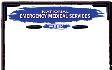 National Emergency Medical Services Week