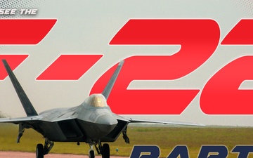 The F-22 Raptor Coming to MCAS CHPT Air Show