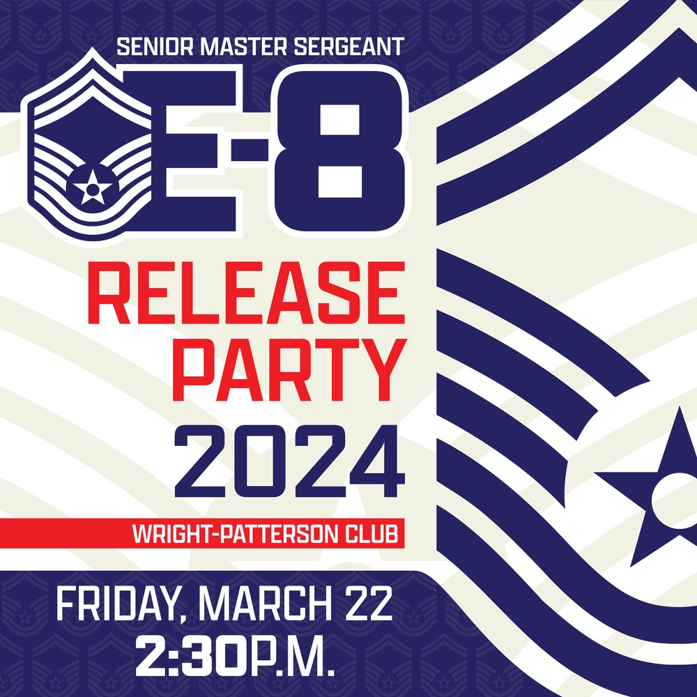 88th Air Base Wing: SMSgt Release Party 2024 Graphic