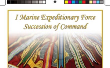 I MEF conducts succession of command ceremony