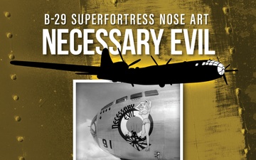 B-29 Superfortress Nose Art &amp;#34;Necessary Evil&amp;#34; poster