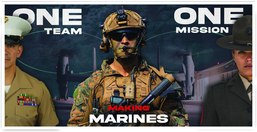 One Team; One Mission; Making Marines
